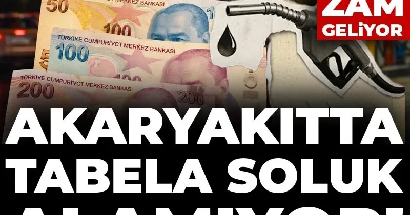 Akaryakıtta tabela soluk alamıyor! Yine zam geliyor