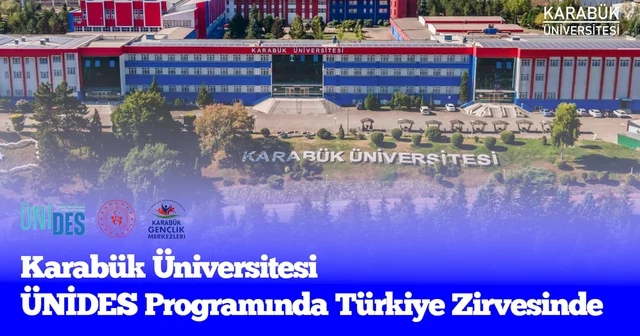 KBÜ, ÜNİDES programında Türkiye birincisi Karabük Haberleri