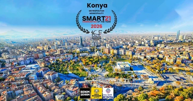Dünyanın en akıllı 21 şehrinden biri Konya oldu Konya Haberleri
