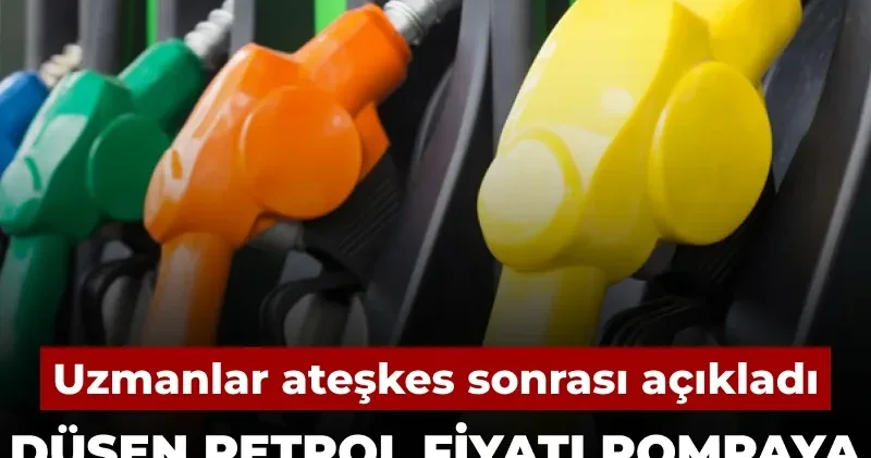 Uzmanlar ateşkes sonrası açıkladı: Düşen petrol fiyatı pompaya ne zaman yansıyacak?