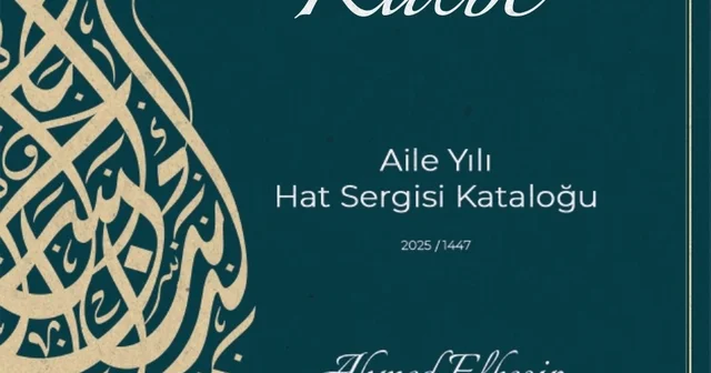 Kalemden Kalbe Aile Yılı Hat Sergisi kataloğu yayımlandı Gaziantep Haberleri