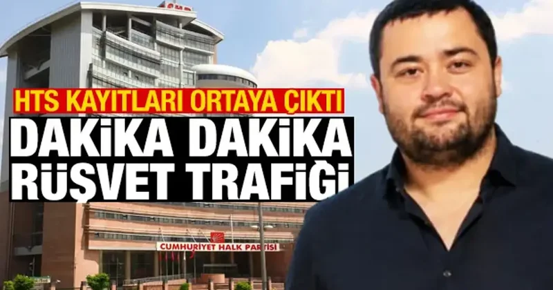 Gökhan Böcek in HTS kayıtları ortaya çıktı! Dakika dakika rüşvet trafiği