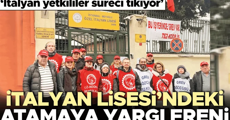 İtalyan Lisesi’ndeki atamaya yargı freni