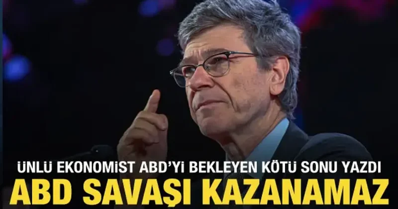 Ünlü ekonomist İran savaşının sonucunu yazdı: ABD, Tahran’a karşı kazanamaz!