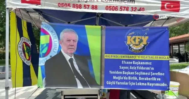 Muğla da Aziz Yıldırım için lokma döküldü