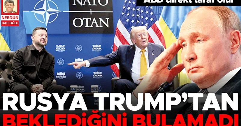 Rusya Trump’tan beklediğini bulamadı