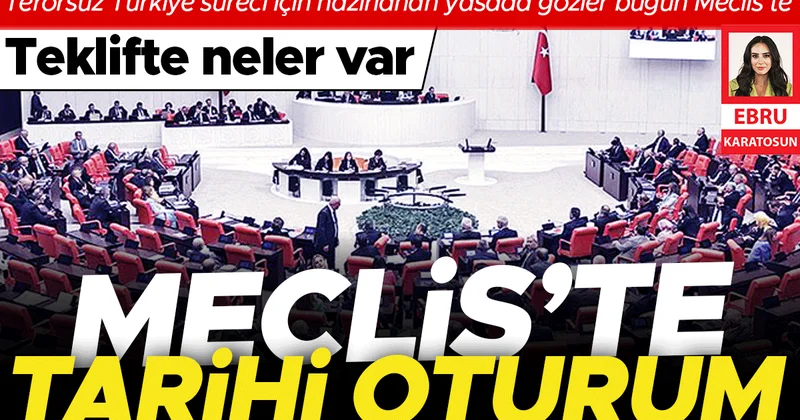 Meclis’te tarihi oturum