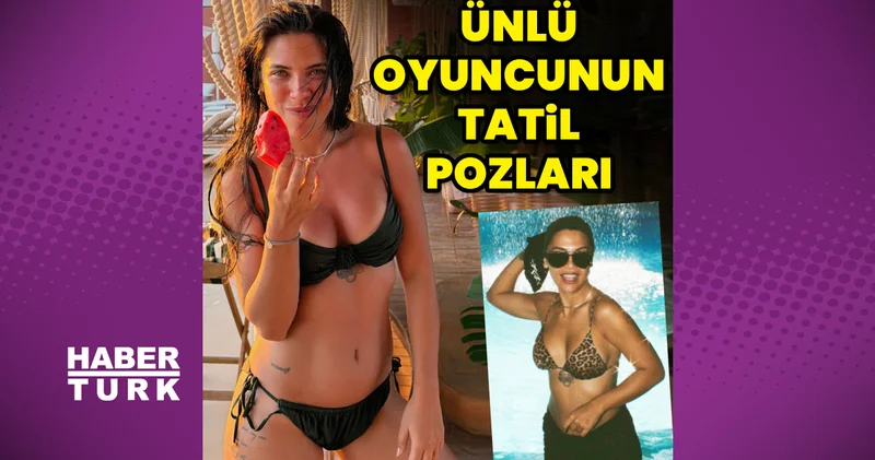 Biran Damla Yılmaz tatilde