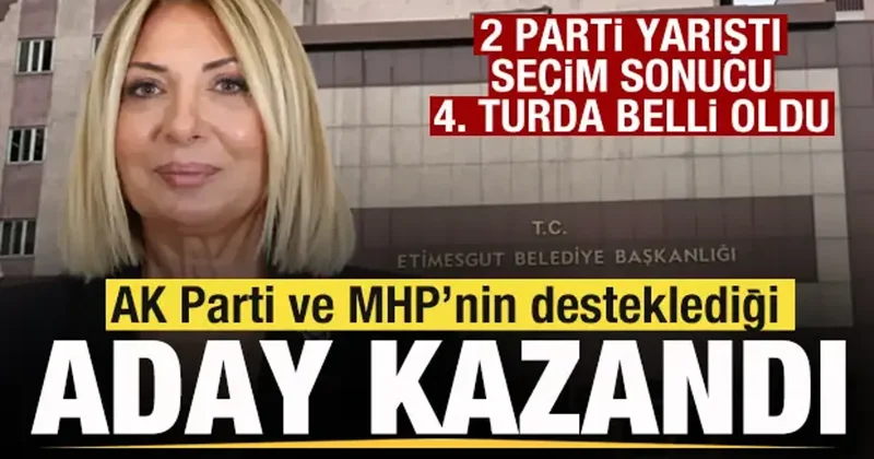Etimesgut Belediyesinde seçim! AK Parti ve MHP nin desteğiyle CHP li aday kazandı!