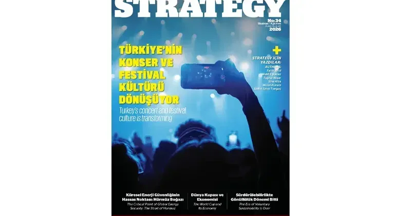 Strategy Dergisi’nin 34’üncü sayısı okurlarla buluştu