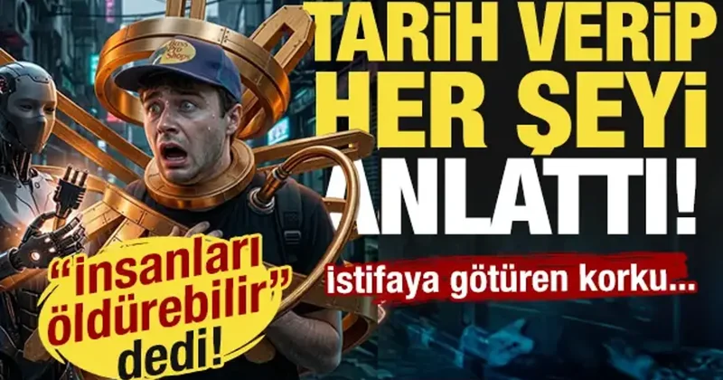 Önce istifa etti, sonra konuştu! Korkutan itiraf geldi: İnsanları öldürebilir
