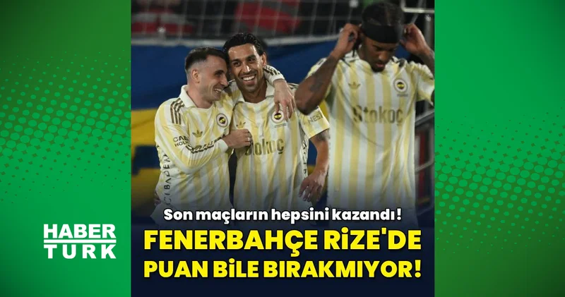 Fenerbahçe Rize de 7 maçtır puan bırakmıyor!