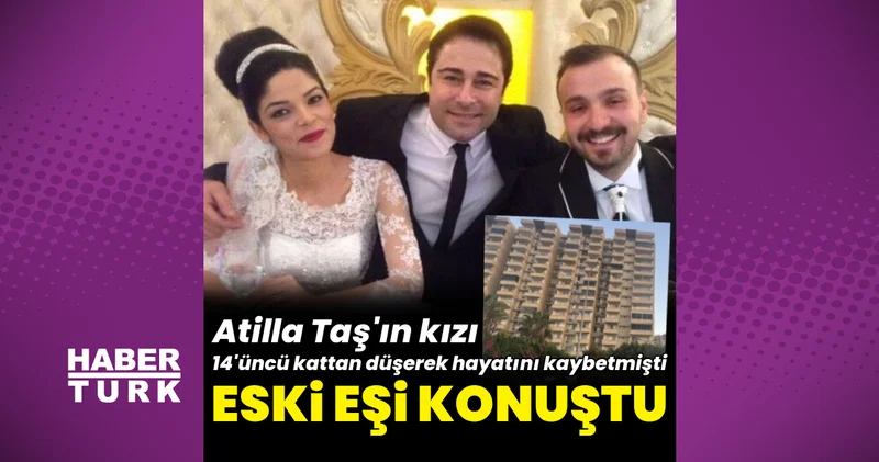 Atilla Taş ın kızı Sezen Taş ın eski eşinden açıklama