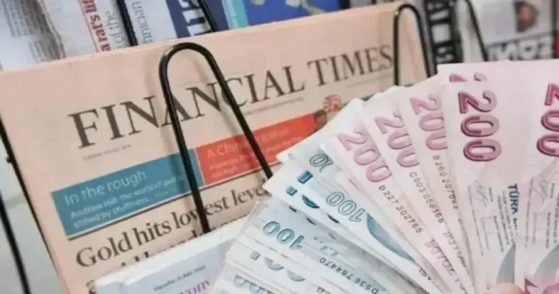 Türkiye, ekonomisiyle örnek ülke oldu: Financial Times tan merkez bankalarını açık açık uyardı