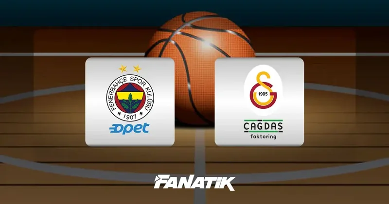 CANLI Fenerbahçe Opet Galatasaray Çağdaş Faktoring maçı (Kadınlar Türkiye Kupası) Fanatik Gazetesi Basketbol Haberleri Spor