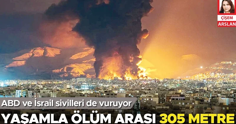 Yaşamla ölüm arası 305 metre