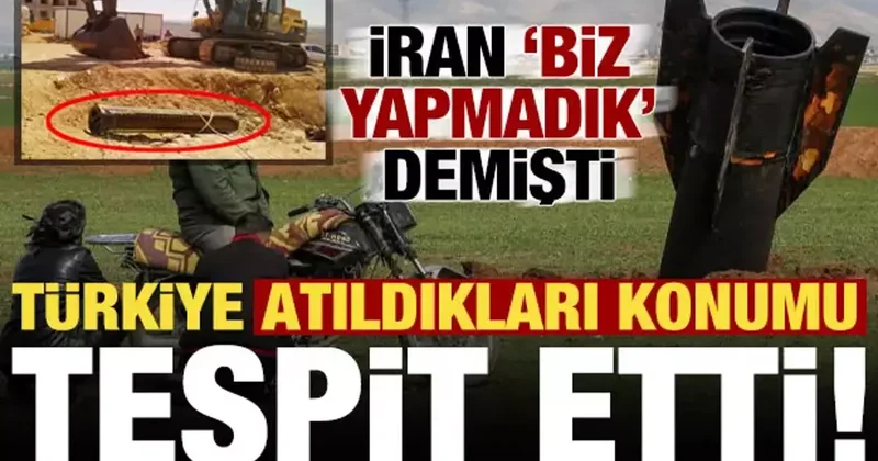 Son dakika: İran biz atmadık demişti, Türkiye atıldığı konumu tespit etti!