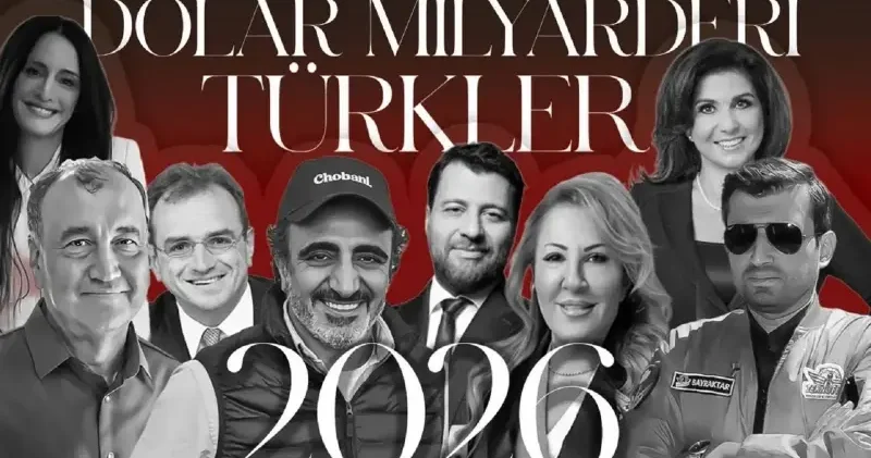 Forbes 2026 Dolar Milyarderleri Listesinde 43 Türk var Ekonomi Haberleri