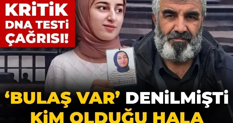 Rojin in babasından kritik DNA testi çağrısı! Bulaş var denilmişti kim olduğu hala ortaya çıkmadı
