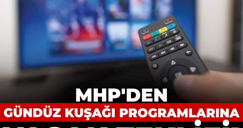 MHP den gündüz kuşağı programlarına yasak teklifi! Kabul edilirse yayın akışı değişecek