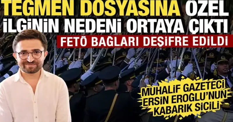 Teğmen dosyasında skandal bağlantı! Ersin Eroğlu nun kardeşi FETÖ nedeniyle ihraç edilmiş