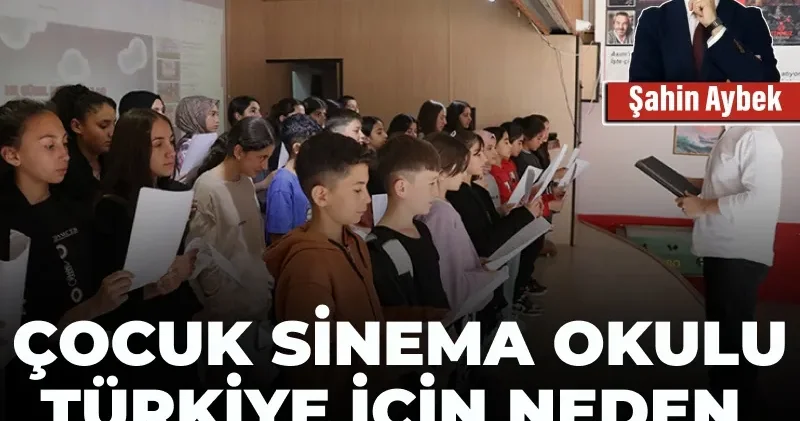 Çocuk Sinema Okulu Türkiye için neden bu kadar önemli?