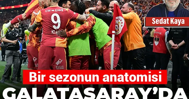 Galatasaray da şampiyonluğun sırları: Bir sezonun anatomisi