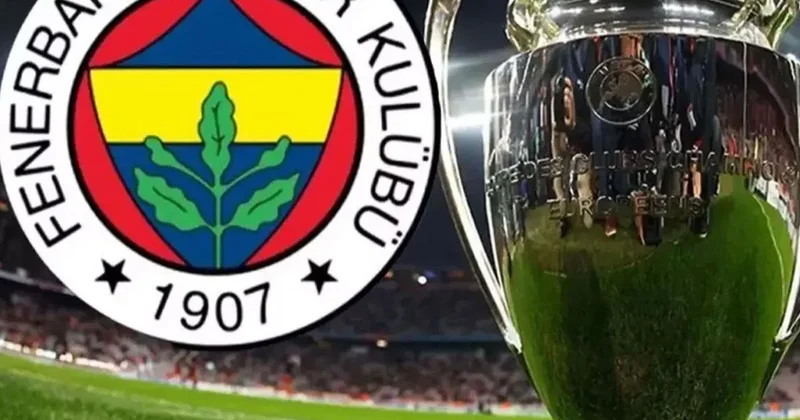 Fenerbahçe nin Şampiyonlar Ligi yolu! Dünya devleri kapıda