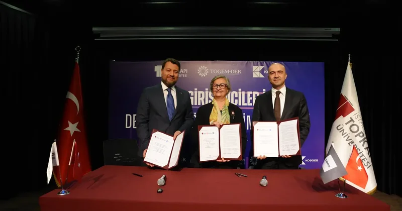 İstanbul Topkapı Üniversitesi nde kadın girişimcilere destek için iş birliği protokolü imzalandı