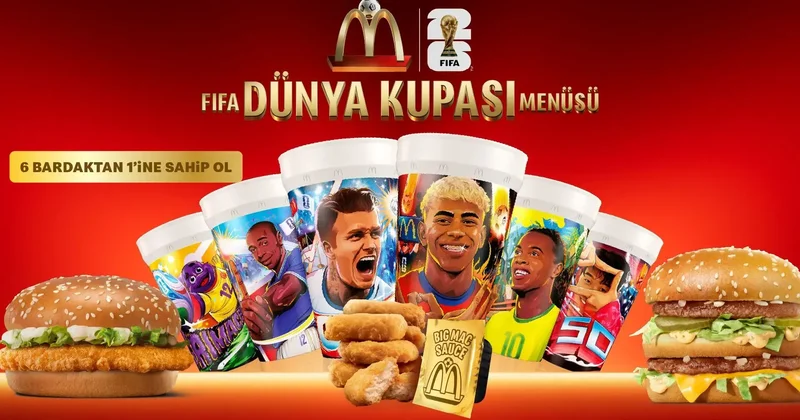 McDonald’s Türkiye’den FIFA Dünya Kupası 2026 ya özel menü ve koleksiyon