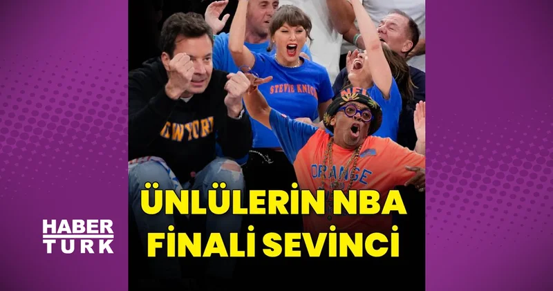 NBA final maçının heyecanlı taraftarları arasında ünlüler de vardı