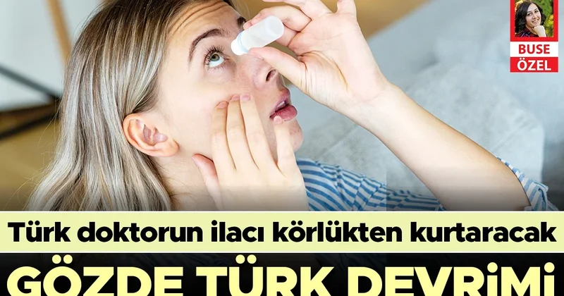 Türk doktorun ilacı körlükten kurtaracak