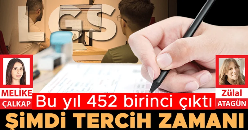 LGS sonuçları açıklandı: 452 şampiyon… Şimdi tercih zamanı