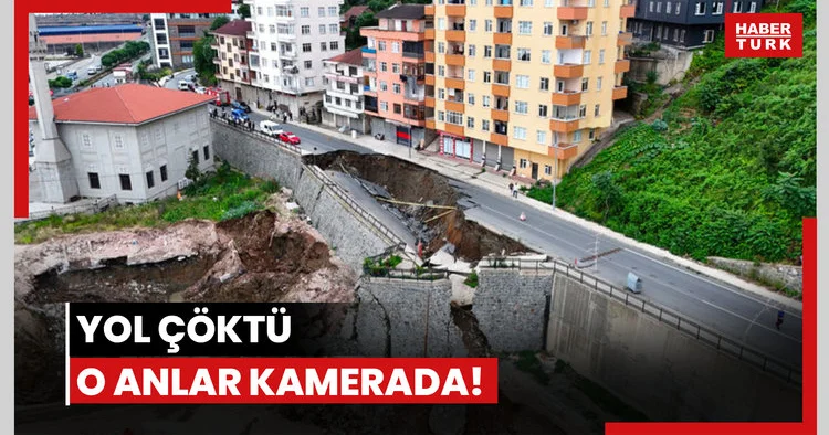 Yol çöktü, o anlar kamerada!