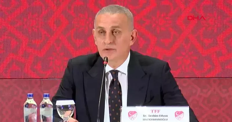 İbrahim Hacıosmanoğlu: Türk futbolunu şaibeden, çürümüşlükten ve kirli ilişkilerden korumak için kimseye taviz vermeyeceğiz