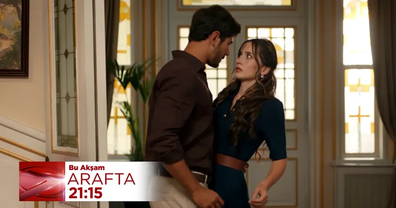 Arafta dizisinde şoke eden mesaj! Ateş büyük gerçeği ağzından kaçırıyor