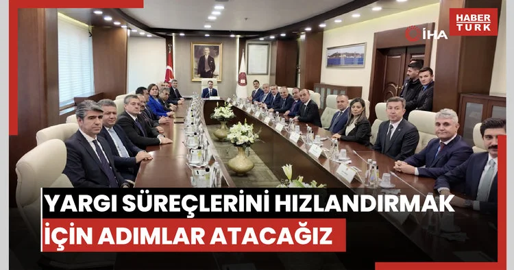 Bakan Gürlek: Yargı süreçlerinin daha kısa sürede sonuçlanması için önemli adımlar atacağız