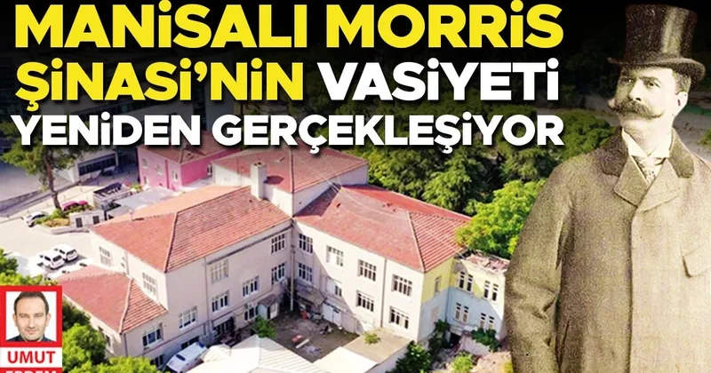 Morris Şinasi’nin vasiyeti yeniden gerçekleşiyor... 120 milyon TL bedelle çocuk hastanesi yapılacak