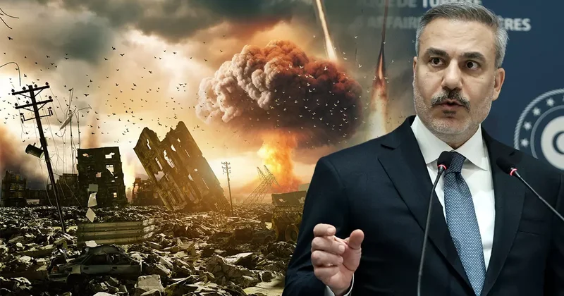 Savaş uyarısını tüm dünyaya duyurdu! Bakan Fidan: Aynı anda yaparlarsa tüm bölge sürüklenir
