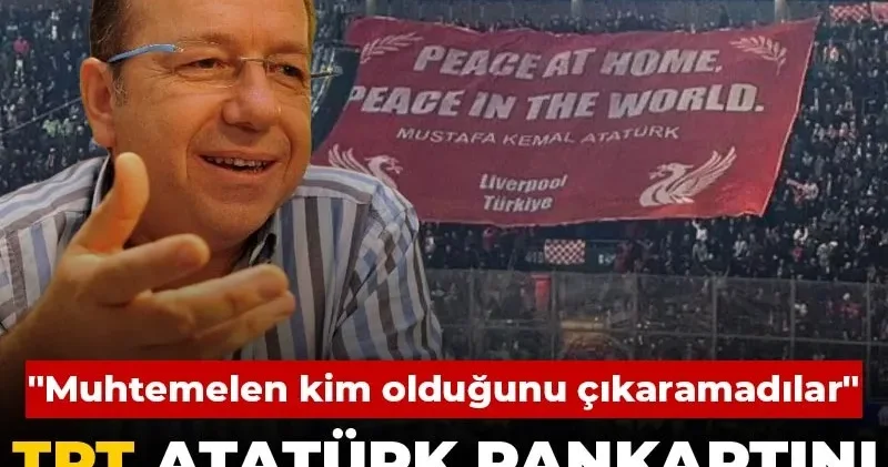 TRT nin Atatürk ü neden görmediği ortaya çıktı