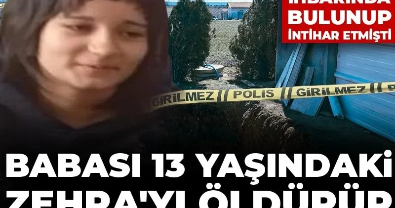 Babası kayıp ihbarında bulunup intihar etmişti: 13 yaşındaki kızını öldürüp hobi bahçesine gömmüş!