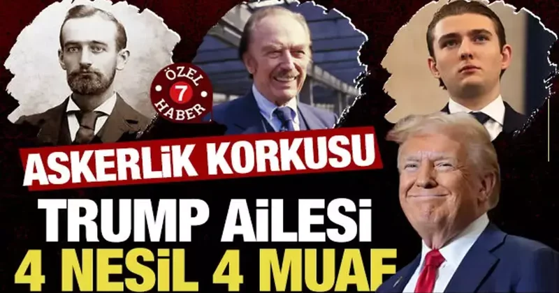 Trump ailesinin askerlik fobisi: 4 nesil 4 muafiyet!