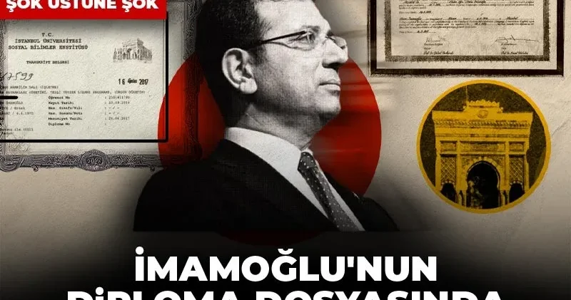 İmamoğlu nun diploma dosyasında Avrupa da harekete geçti! İstanbul Üniversitesi ne şok üstüne şok