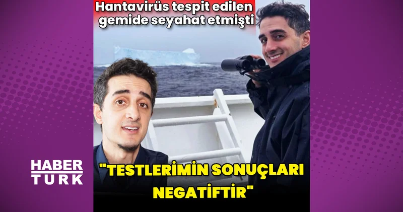 Ruhi Çenet: Testlerimin sonuçları negatiftir Magazin haberleri