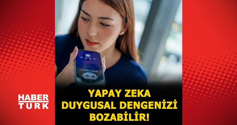 Sizi hep haklı çıkarıyor, duygusal dengenizi bozuyor: Yapay zeka ile dertleşmek tehlikeli mi? Uzmanlar ne diyor?