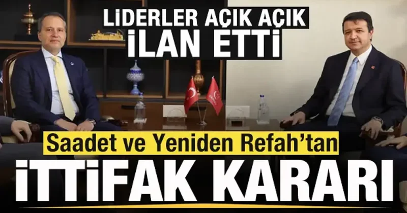 Siyaset gündemini hareketlendiren buluşma! Yeniden Refah ve Saadet açık açık ilan etti