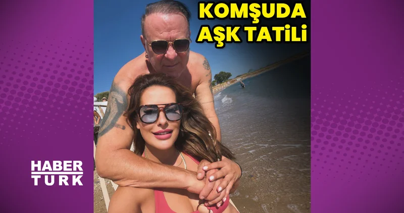 Burak Sergen eşiyle tatilde