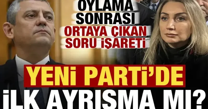 TBMM deki oylama sonrası ortaya çıkan soru işareti: Yeni Parti de ilk ayrışma mı?