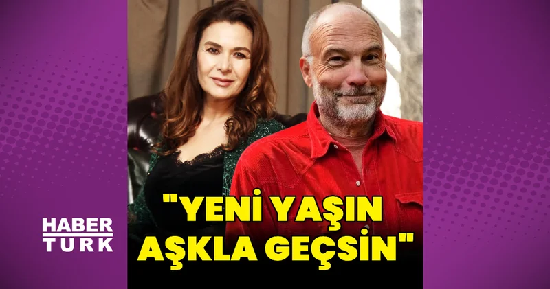Hatice Aslan dan Mahir Günşiray a: Yeni yaşın aşkla geçsin
