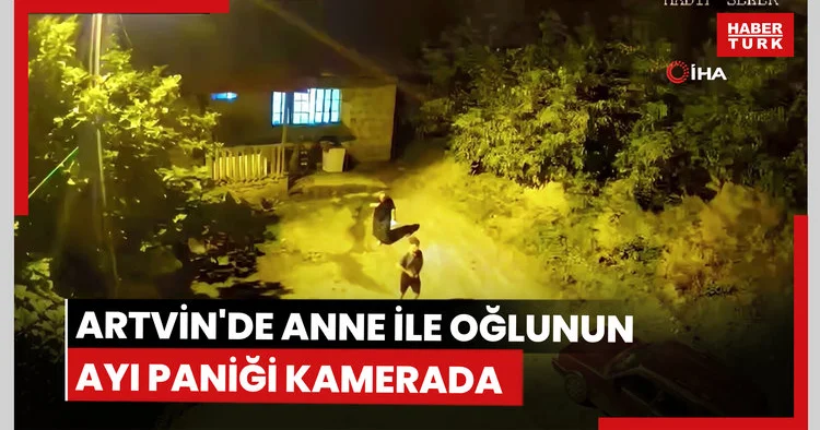 Artvin de anne ile oğlunun ayı paniği kamerada